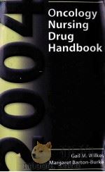 ONCOLOGY NURSING DRUG HANDBOOK PDF电子版封面 076374851X