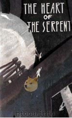 THE HEART OF THE SERPENT（ PDF版）