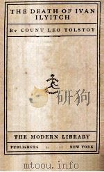 THE DEATH OF IVAN ILYITCH PDF电子版封面 COUNT LEO TOLSTOY