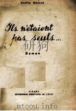 TLS NETAIENT PAS SEULS...（1952 PDF版）