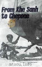 FROM KHE SANH TO CHEPONE 1971 PDF电子版封面