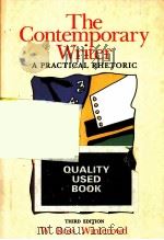 The Contemporary Writer A PRACTICAL RHETORIC THIRD EDITION 1989 PDF电子版封面 015513728X