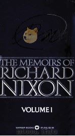 THE MEMOIRS OF RICHARD NIXON VOLUME1 PDF电子版封面 0446932590