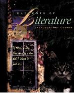 ELEMENTS OF Literature INTRODUCTORY COURSE PDF电子版封面 0030968283