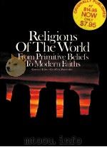 Religions of The World From Primitive Beliefs To Modern Faiths（ PDF版）