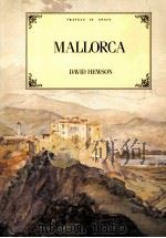Mallorca TRAVELS IN SPAIN David Hewson PDF电子版封面