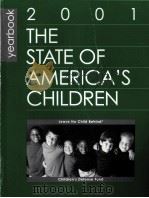 THE STATE AF AMERICA'S CHILDREN YEARBOOK 2001 PDF电子版封面 1881985318