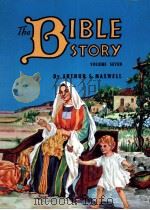 THE BIBLE STORY VOLUME SEVEN PDF电子版封面