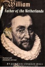 ILLIAM FATHER OF THE NETHERLANDS（ PDF版）