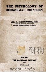 THE PSYCHOLOGY OF SUBNORMAL CHILDREN 1920 PDF电子版封面
