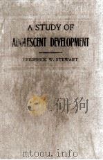 A STUDY OF ADOLESCET DEVELOPMENT（1929 PDF版）