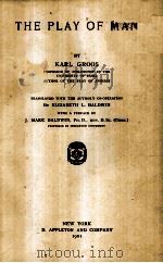 THE PLAY OF MAN（1901 PDF版）