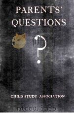 PARENTS' QUESTIONS（1936 PDF版）