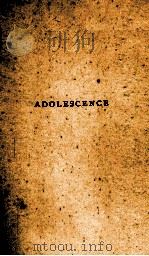 ADOLESCENCE ITS PSYCHOLOGY VOLUME II 1916 PDF电子版封面