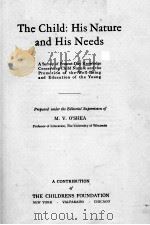 THE CHILD: HIS NATURE AND HIS NEEDS（1925 PDF版）