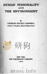 HUMAN PERSONALITY AND THE ENVIRONMENT（1934 PDF版）
