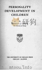 PERSONALITY DEVELOPMENT IN CHILDREN 1937 PDF电子版封面