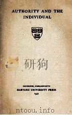 AUTHORITY AND THE INDIVIDUAL 1937 PDF电子版封面