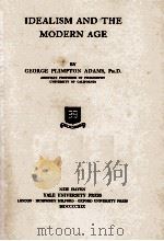 IDEALISM AND THE MODERN AGE 1919 PDF电子版封面
