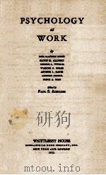 PSYCHOLOGY AT WORK 1932 PDF电子版封面
