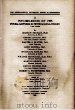 I PSYCHOLOGIES OF 1925 1928 PDF电子版封面