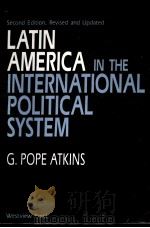 LATIN AMERICA IN THE INTERNATIONAL POLITICAL SYSTEM PDF电子版封面