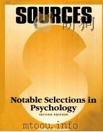 SOURCES NOTABLE SELECTIONS IN PSYCHOLOGY SECOND EDITION PDF电子版封面
