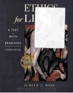 ETHICS FOR LIFE A TEXT WITH READINGS SECOND EDITION PDF电子版封面