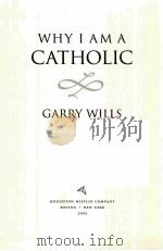 GARRY AUTHOR OF PAPAL SIN WILLS WHY IAMA CATHOLIC PDF电子版封面