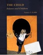 THE CHILD INFANTS AND CHILDREN PDF电子版封面