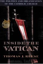 INSIDE THE VATICAN THE POLITICS AND ORGANIZATION OF THE CATHOLIC CHURCH（ PDF版）