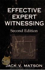 EFFECTIVE EXPERT WITNESSING PDF电子版封面 1566700027