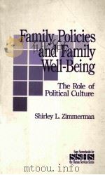 FAMILY POLICIES AND FAMILY WELL-BEING PDF电子版封面 0803942869