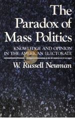 THE PARADOX OF MASS POLITICS PDF电子版封面 0674654609