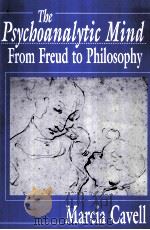 THE PSYCHANALYTIC MIND FROM FREUD TO PHILOSOPHY（ PDF版）