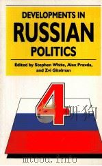 DEVELOPMENTS IN RUSSIAN POLITICS PDF电子版封面 0822320940