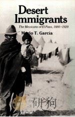 DESERT IMMIGRANTS PDF电子版封面 0300028830