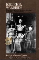 ISSEI NISEI WARBRIDE PDF电子版封面 EVELYN NAKANO GLENN