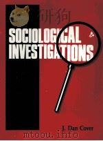 DOCIOLOGICAL INVESTIGATIONS PDF电子版封面 0879678968