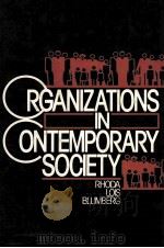 ORGANIZATIONS IN CONTEMPORARY SOCIETY PDF电子版封面 0136419607