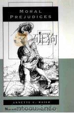 MORAL PREJUDICES PDF电子版封面 0674587162