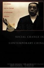 SOCIAL CHANGE IN CONTEMPORARY CHINA PDF电子版封面 9780822959335