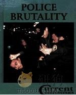 POLICE BRUTALITY PDF电子版封面 0899085806