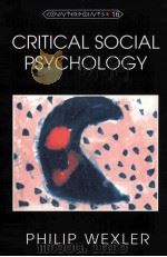 CRITICAL SOCIAL PSYCHOLOGY PDF电子版封面 0820431486