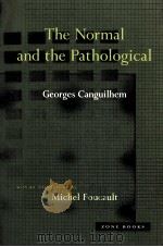 THE NORMAL AND THE PATHOLOGICAL（ PDF版）
