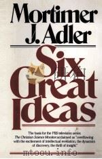 SIX GREAT IDEAS PDF电子版封面 9780684826813