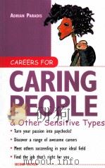 CAREERS FOR CARING PEOPLE AND OTHER SENSITIVE TYPES PDF电子版封面 0071405720