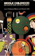 MIDDLE CHILDHOOD BEHAVIOR AND DEVELOPMENT（ PDF版）