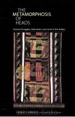 THE METAMORPHOSIS OF HEADS PDF电子版封面 0822942801 DENISE Y.ARNOLD