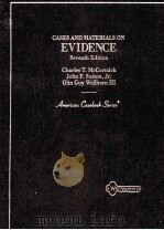CASES AND MATERIALS ON EVIDENCE SEVENTH EDITION PDF电子版封面